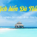 Du lịch Đà Nẵng và những điều bạn nên lưu ý